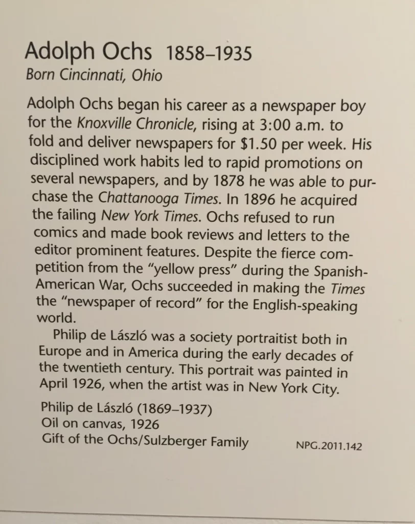 Information on Adolph Ochs with National Portrait Gallery painting